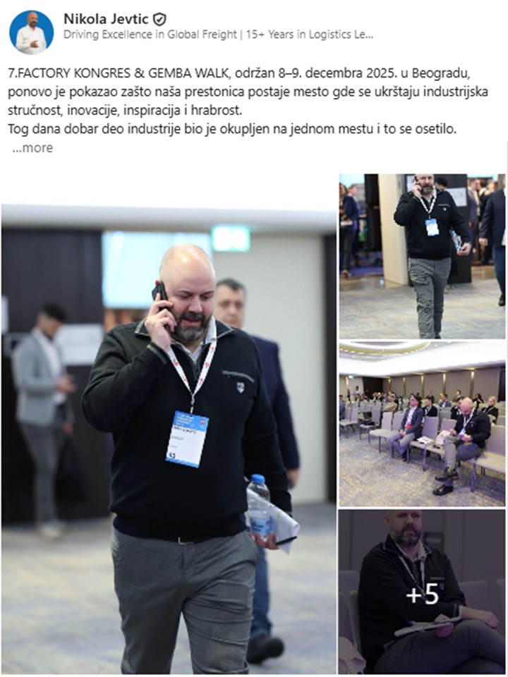 https://www.linkedin.com/posts/nikola-jevtic-bab2401b_7factory-kongres-gemba-walk-odr%C5%BEan-8-ugcPost-7404471355791851520-yMCq?utm_source=share&utm_medium=member_desktop&rcm=ACoAAD7e_l4BXfF8GgXOPkdQRFIjWkeDnWImIlw